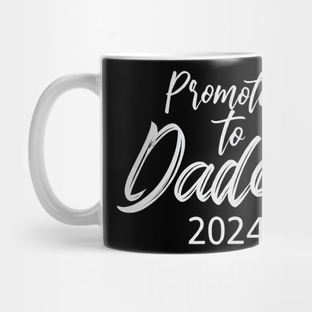 Promoted to Daddy 2024 Funny Humor New Dad Baby First Time by starryskin